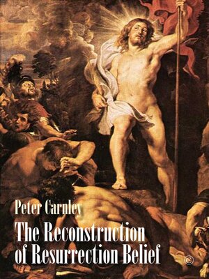 cover image of The Reconstruction of Resurrection Belief